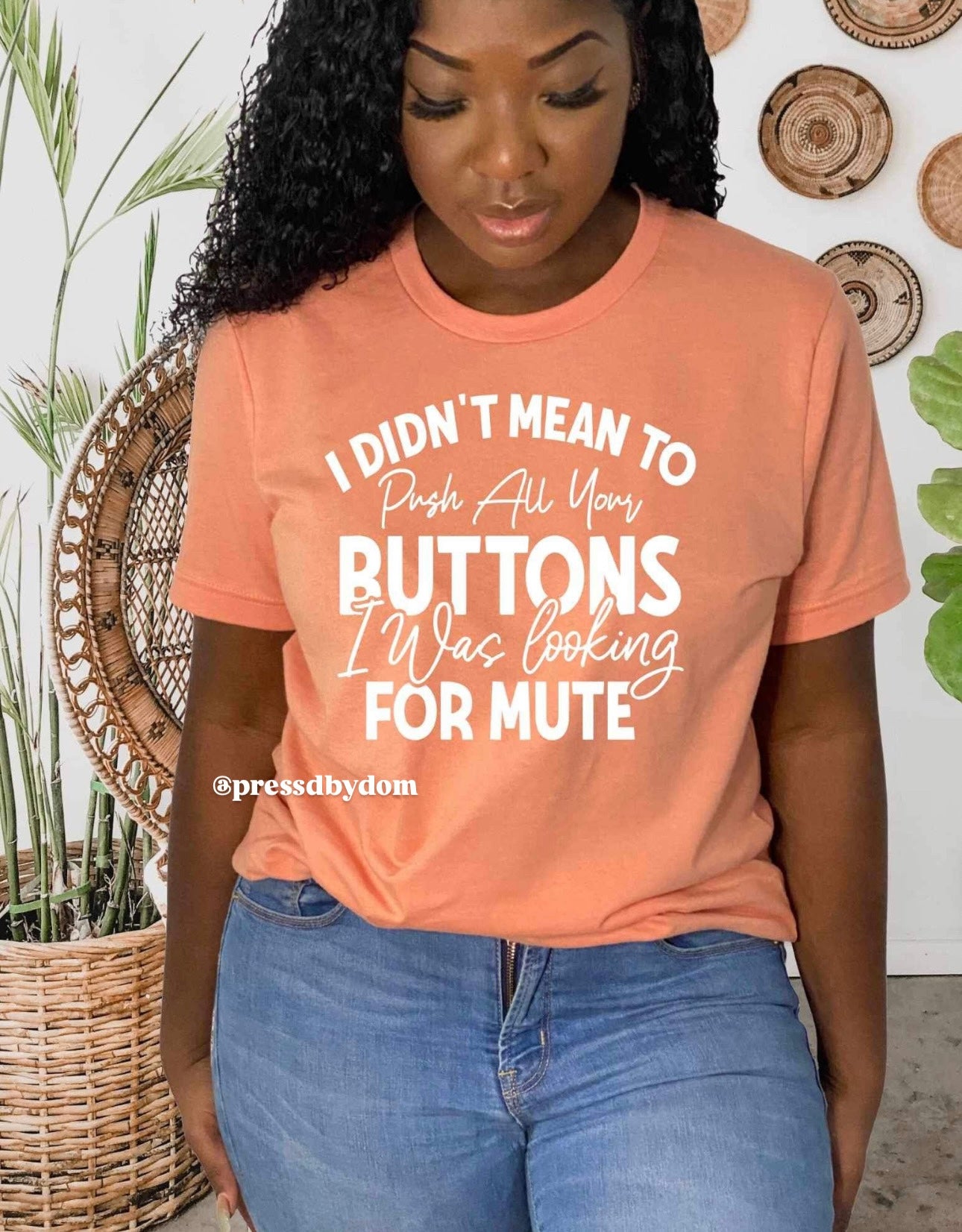 I Was Looking for Mute Sarcastic Tee
