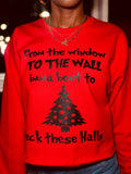 Deck These Halls Christmas Sweatshirt
