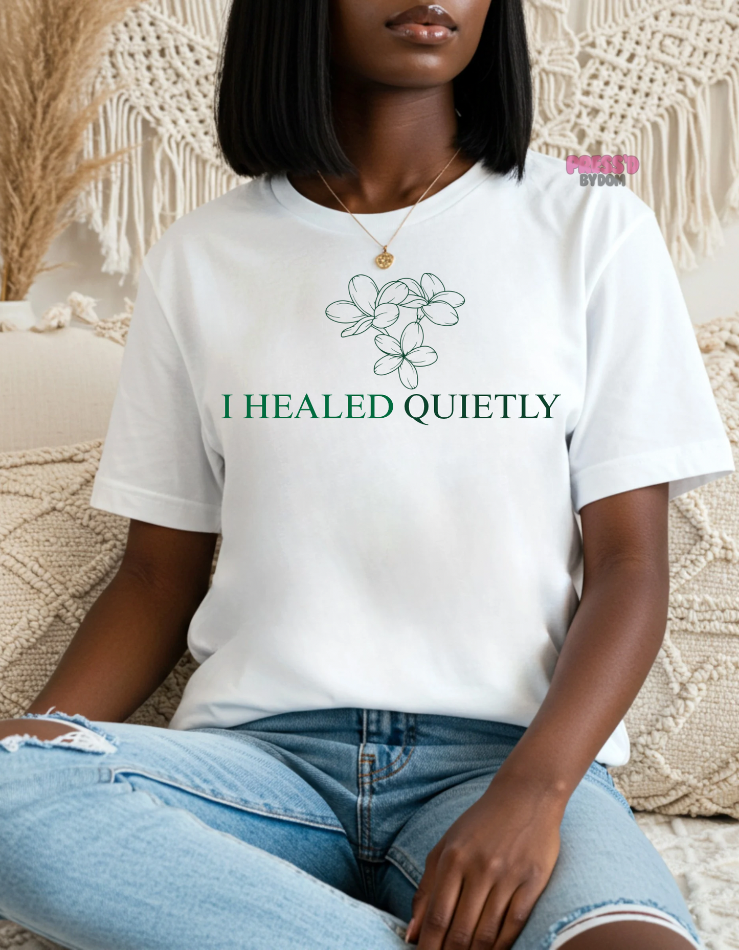 I Healed Quietly Tee | Healing in Silence Affirmation Shirt | Minimalist Self-Growth Tee by Press’d by Dom