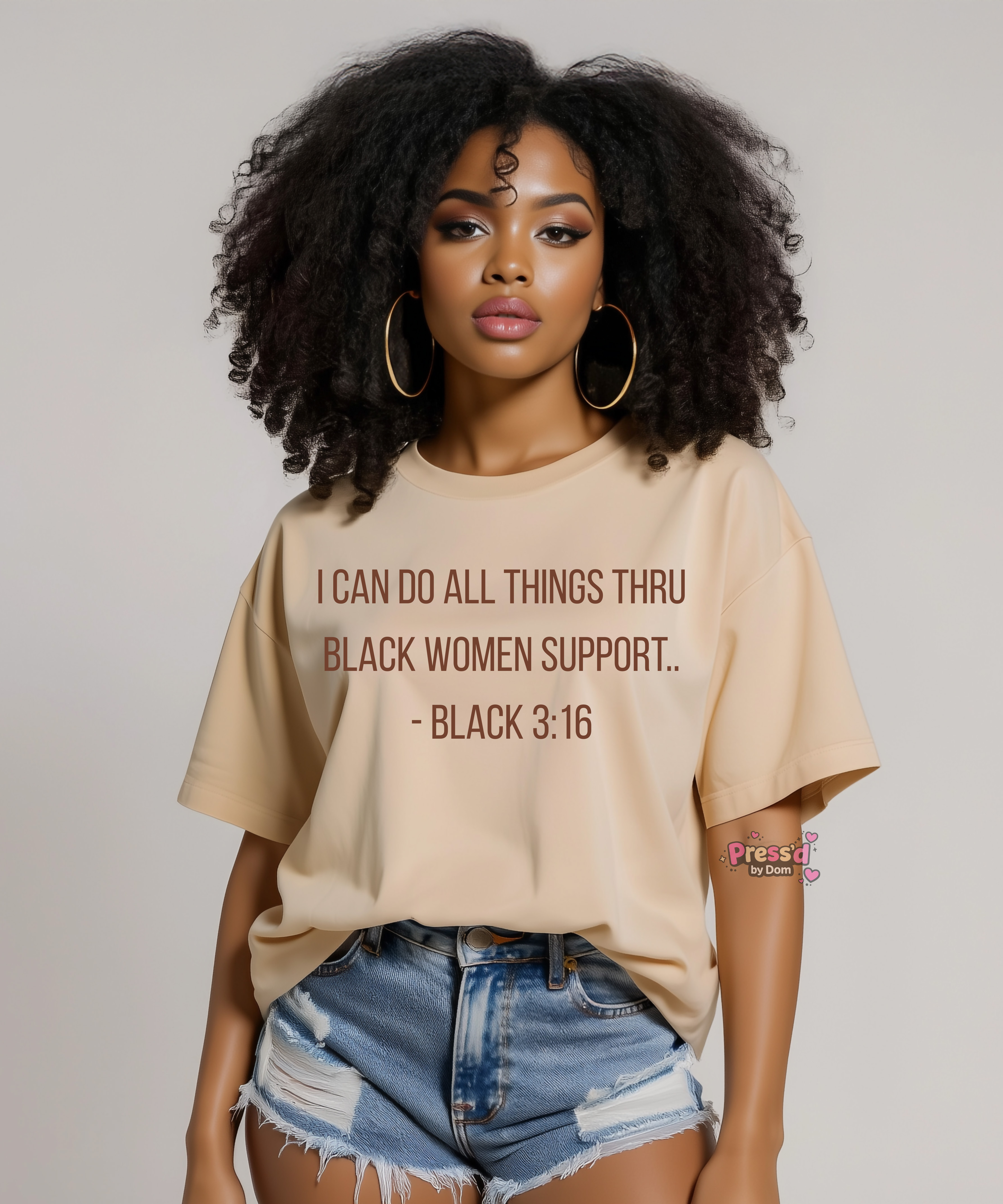 I Can Do All Things Thru Black Women Support | -Black 3:16 Tee