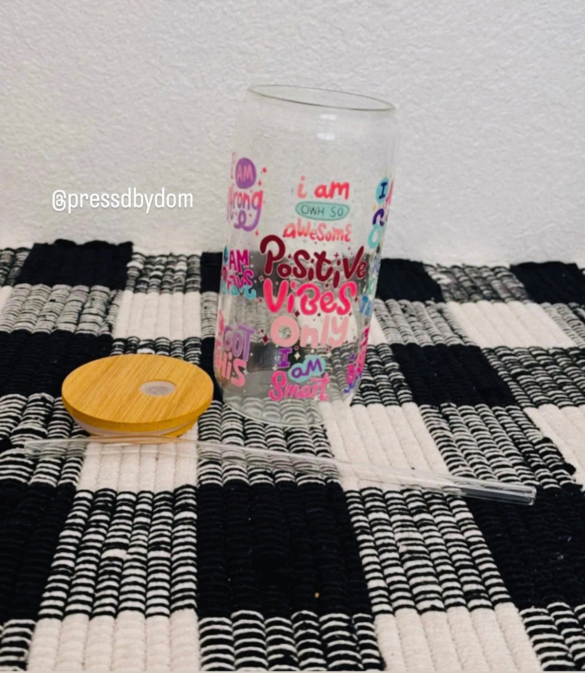 Positive Vibes Only Affirmation 16oz Glass Cup