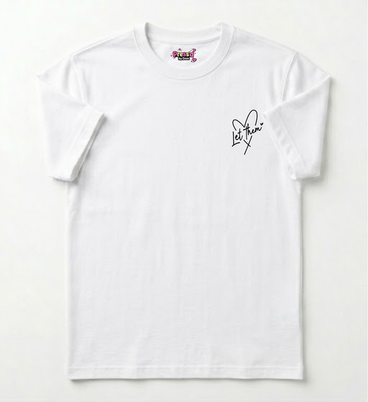 “Let Them” Faith Tee | Affirmation Graphic Shirt