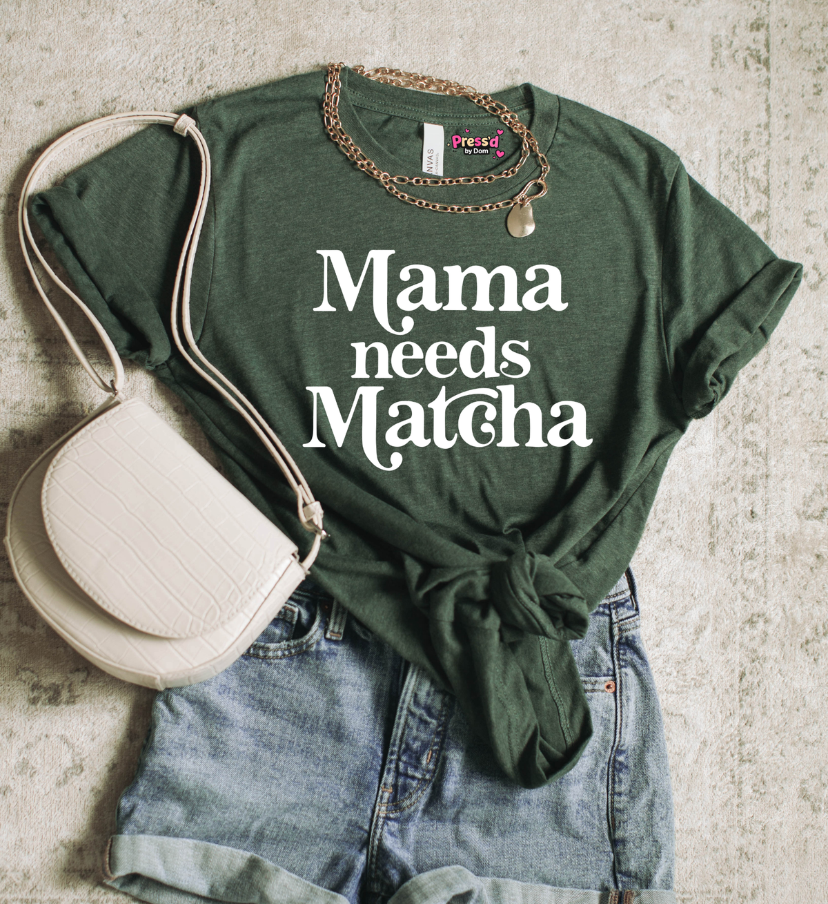 Mama Needs Matcha T-shirts