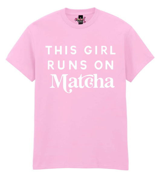 This Girl Runs on Matcha T-shirt