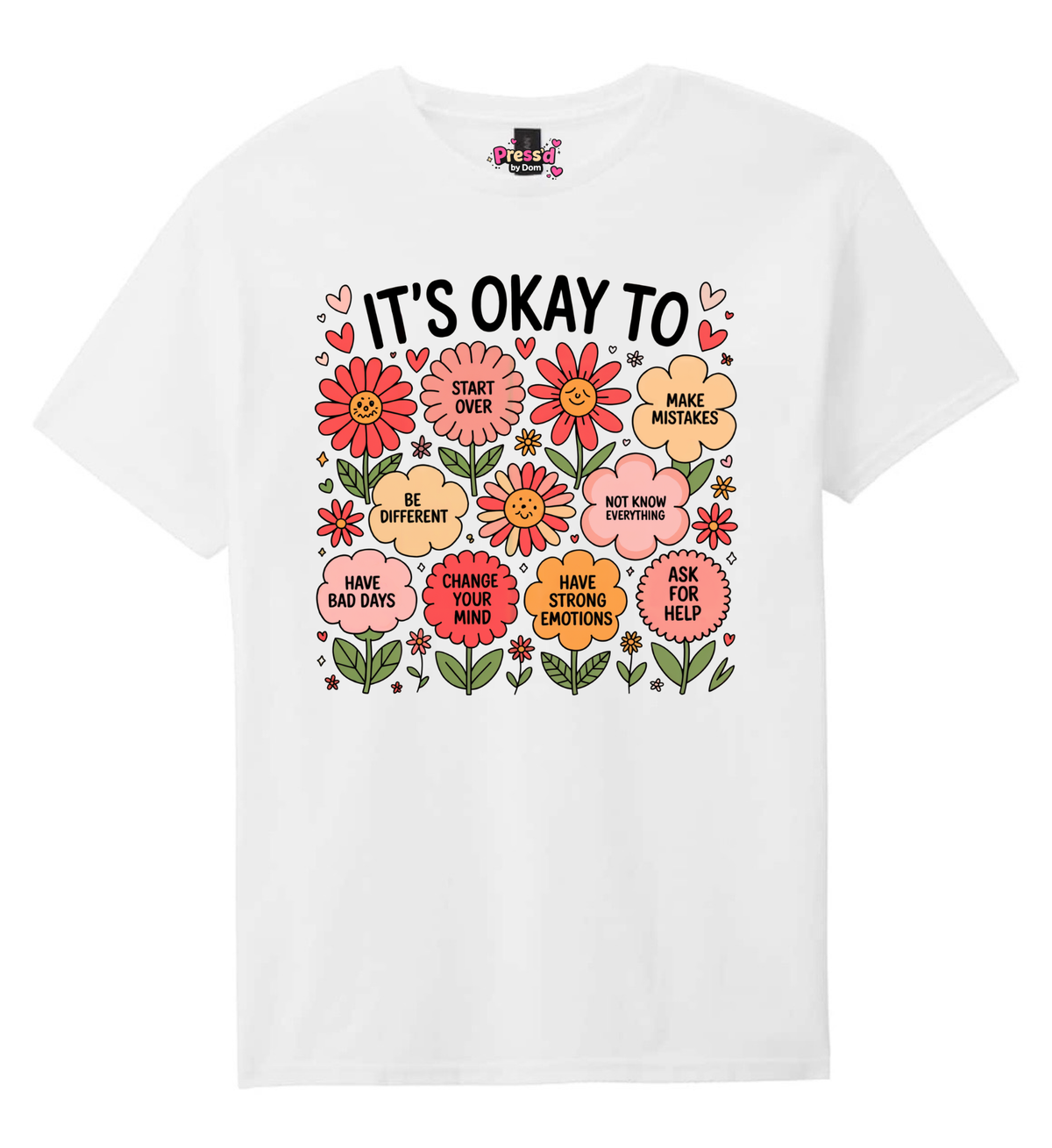 It’s Okay To Mental Health Awareness Tee