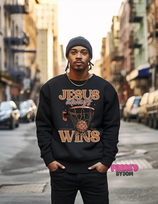 Jesus Always Win Graphic Sweatshirt