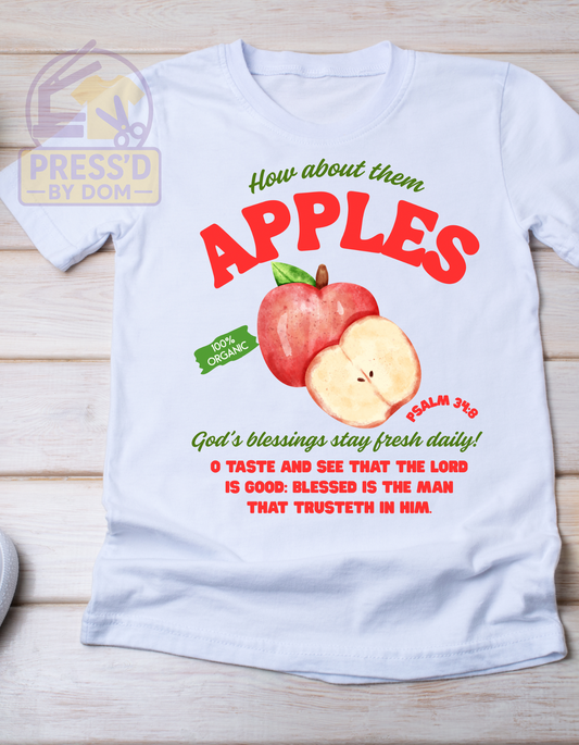 “How About Them Apples” Tee | Psalm 34:8 Christian Shirt