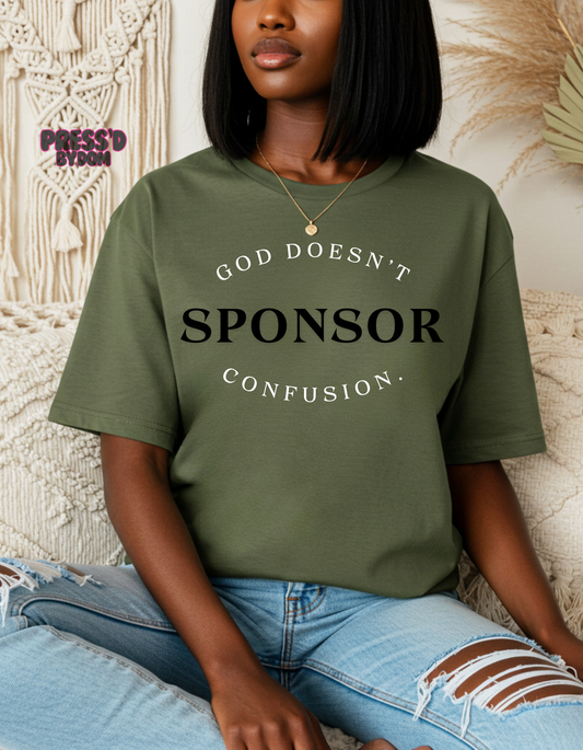 God Doesn’t Sponsor Confusion t-shirt | Faith-Based Christian T-shirt