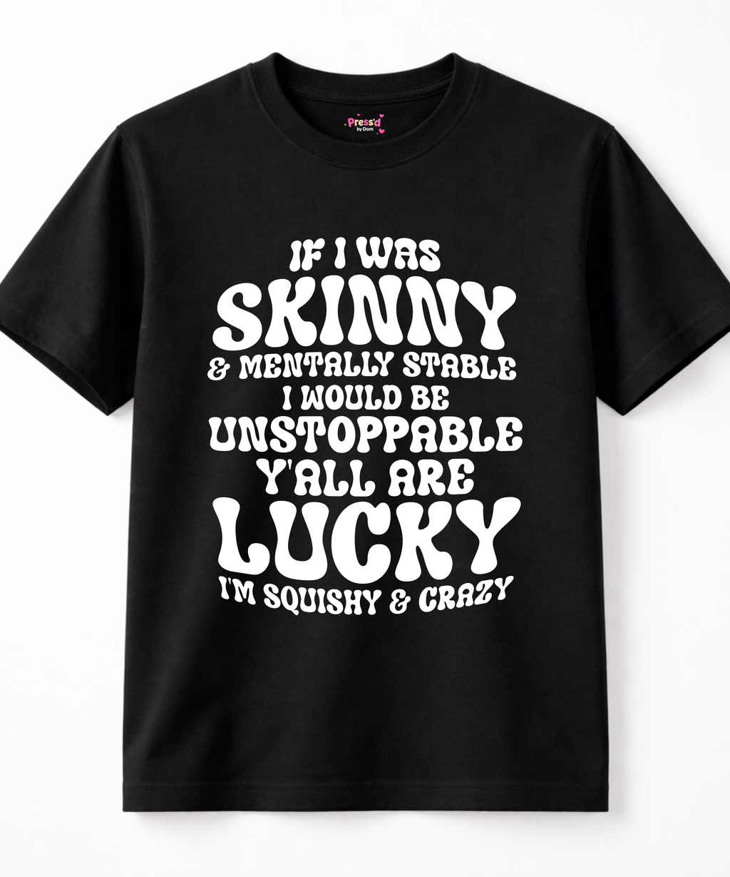 Squishy & Crazy Sarcastic Graphic T-Shirt