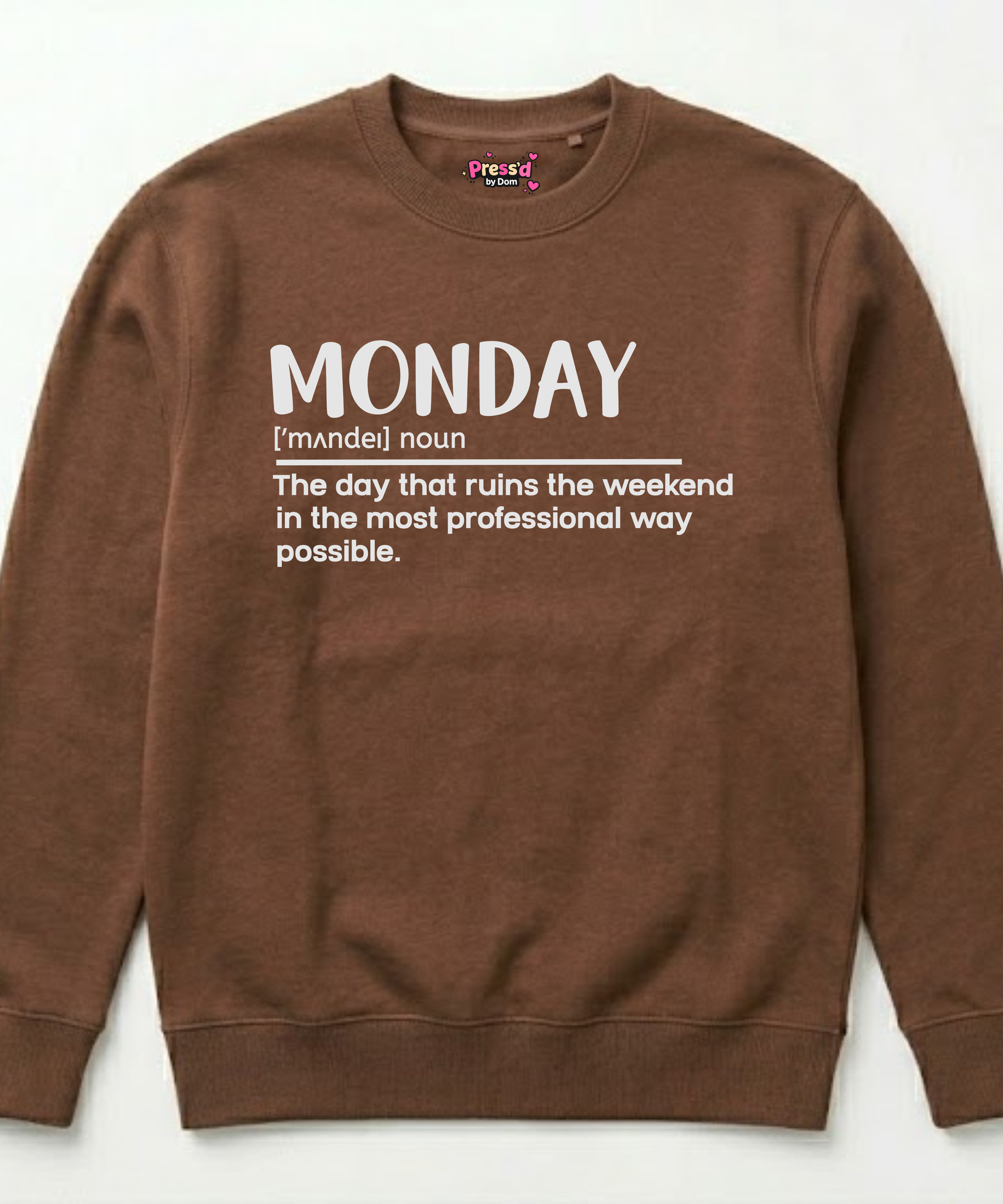 Monday: The Day That Ruins the Weekend