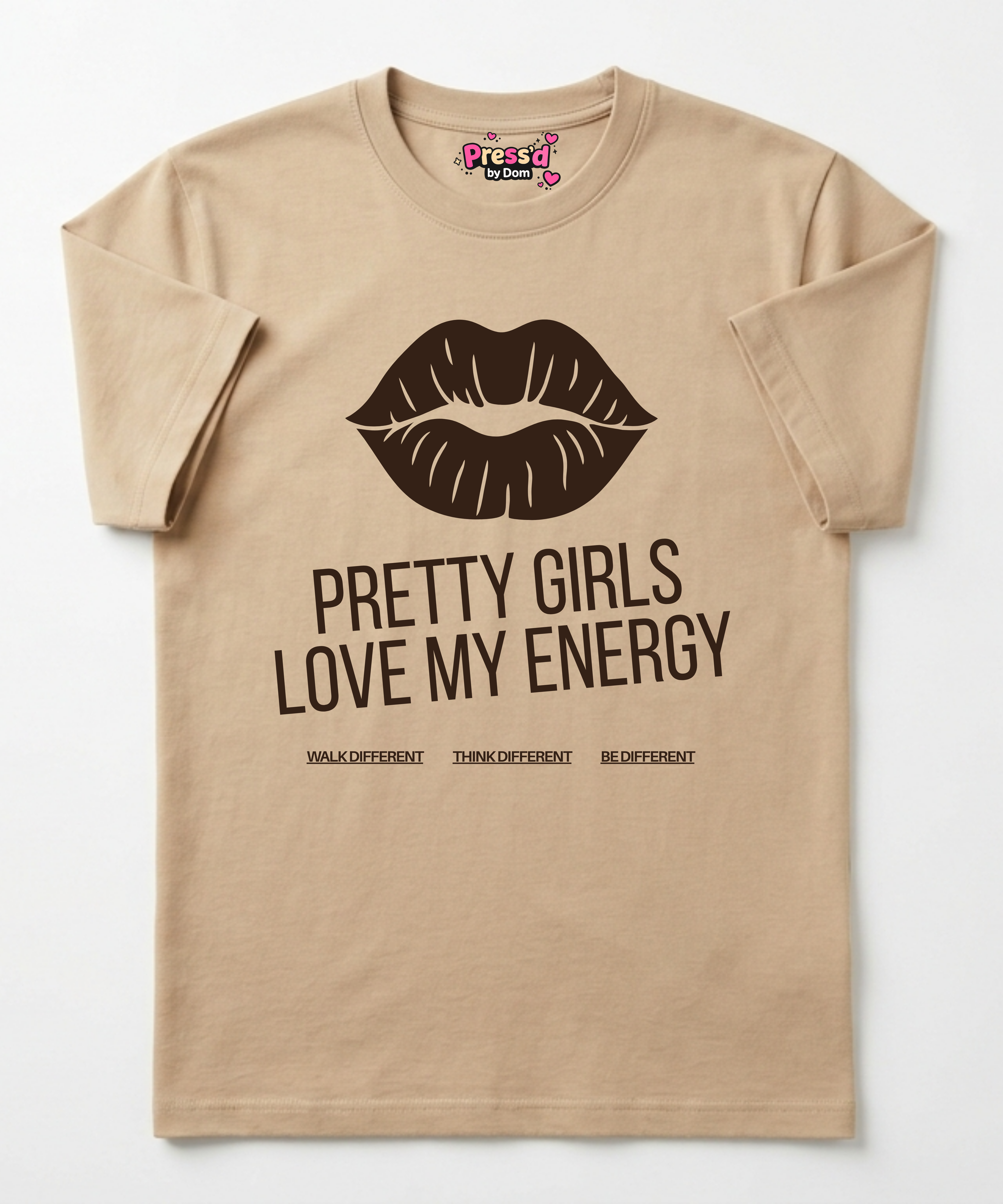 Pretty Girls Love My Energy T-Shirt