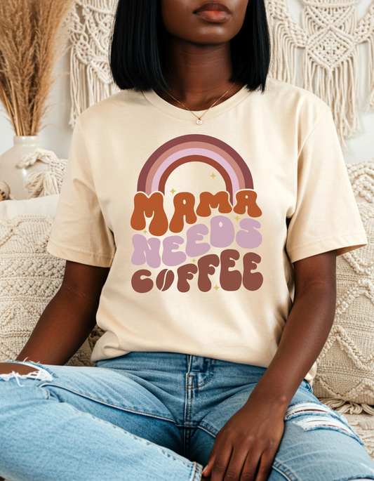 Mama Needs Coffee T-shirt